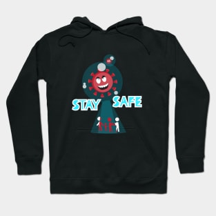 Stay Safe Hoodie